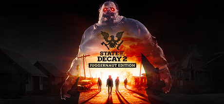 腐烂国度2:主宰巨霸版/State of Decay 2: Juggernaut Edition