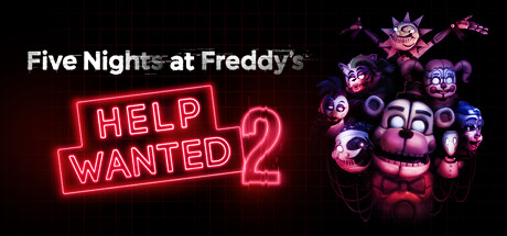 玩具熊的五夜后宫：求救2/Five Nights at Freddy's: Help Wanted 2