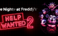 玩具熊的五夜后宫：求救2/Five Nights at Freddy's: Help Wanted 2